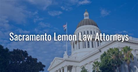 lemon law attorney in sacramento