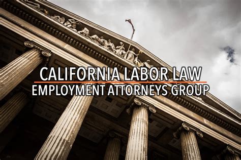 california labor law employment attorneys group