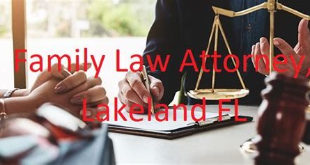 attorneys in lakeland fl family law